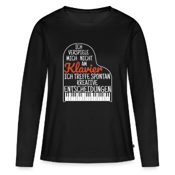 Klavier Piano Spruch Musik Geschenk Musikschule - Frauen Premium Bio Langarmshirt - Schwarz - Vorne - Julia (174cm)