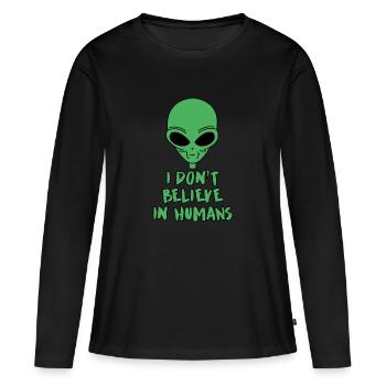 Don’t believe in Humans cadeau Geeks et geeks - T-shirt manches longues Premium bio Femme - noir - Devant - Julia (174cm)