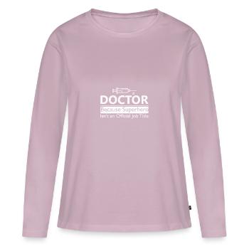 doctor - Women's Premium Organic Long Sleeve Shirt - dusky pink - Front - Julia (174cm)