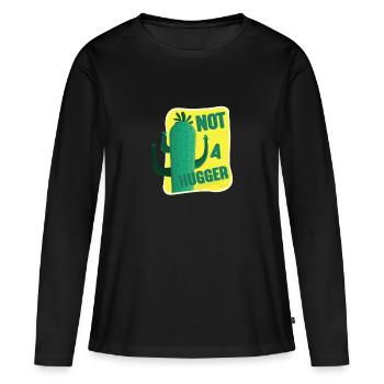 Pas un Hugger Cactus - T-shirt manches longues Premium bio Femme - noir - Devant - Julia (174cm)