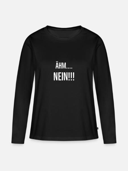 Ähm....Nein - Frauen Premium Bio Langarmshirt - Schwarz