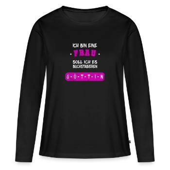 I am a woman spells goddess design - Women's Premium Organic Long Sleeve Shirt - black - Front - Julia (174cm)