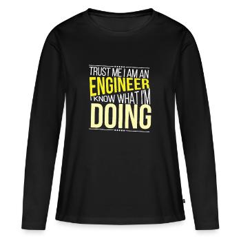 Lustig vertraue mir, ich bin Ingenieur Studen - Frauen Premium Bio Langarmshirt - Schwarz - Vorne - Julia (174cm)