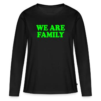 We are family - T-shirt manches longues Premium bio Femme - noir - Devant - Julia (174cm)