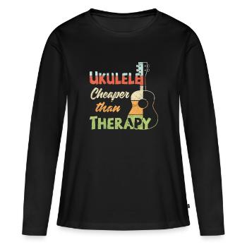 Ukulele! Cheaper than therapy - Frauen Premium Bio Langarmshirt - Schwarz - Vorne - Julia (174cm)