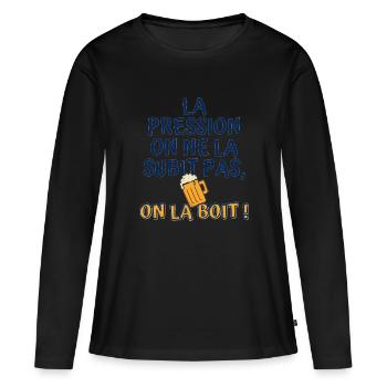 La pression on ne la subit pas, on la boit - T-shirt manches longues Premium bio Femme - noir - Devant - Julia (174cm)