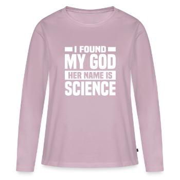 Atheisten Sprüche | Atheismus Skeptiker Geschenke - Frauen Premium Bio Langarmshirt - Altrosa - Vorne - Julia (174cm)
