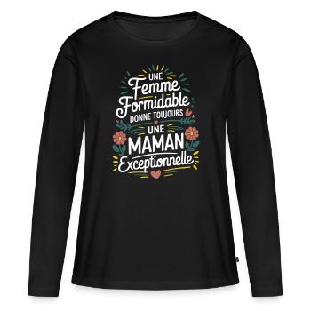 Femme Formidable donne une Maman Exceptionnelle - T-shirt manches longues Premium bio Femme - noir - Devant - Julia (174cm)