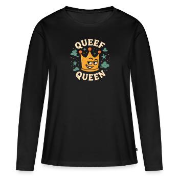 Queef Queen Dames Vulgaire Embarrassant Torride - T-shirt manches longues Premium bio Femme - noir - Devant - Julia (174cm)