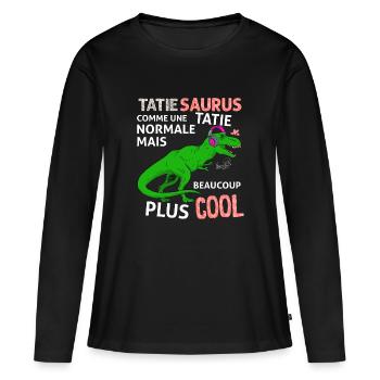 Tatie Saurus Tatie Dinosaure Humour Tante - T-shirt manches longues Premium bio Femme - noir - Devant - Julia (174cm)