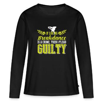 breakdance tanzen - Frauen Premium Bio Langarmshirt - Schwarz - Vorne - Julia (174cm)