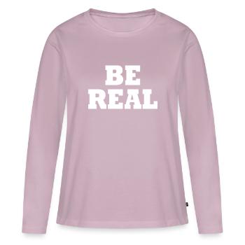 Be real - Women's Premium Organic Long Sleeve Shirt - dusky pink - Front - Julia (174cm)