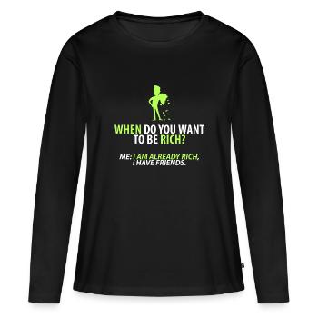 Déjà riche : mes amis - T-shirt manches longues Premium bio Femme - noir - Devant - Julia (174cm)