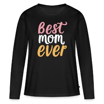 Best mom ever - T-shirt manches longues Premium bio Femme - noir - Devant - Julia (174cm)