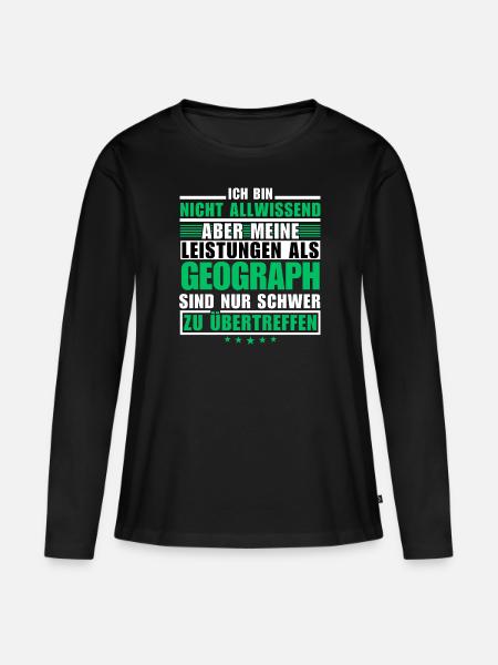 Unübertroffene Leistung als Geograph - Frauen Premium Bio Langarmshirt - Schwarz