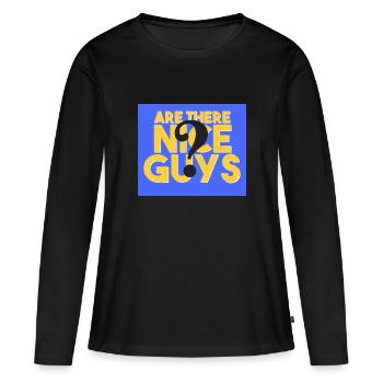 Y a-t-il des gars sympas? - T-shirt manches longues Premium bio Femme - noir - Devant - Julia (174cm)