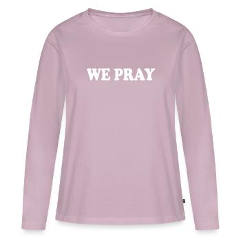 We pray - Frauen Premium Bio Langarmshirt - Altrosa - Vorne - Julia (174cm)