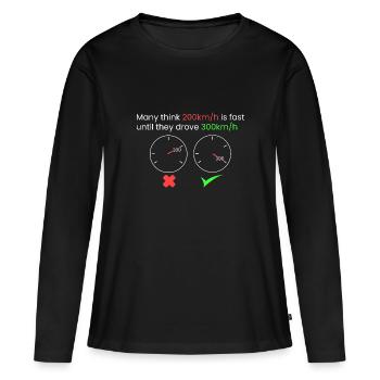 Quand 200 km/h c’est lent... - T-shirt manches longues Premium bio Femme - noir - Devant - Julia (174cm)