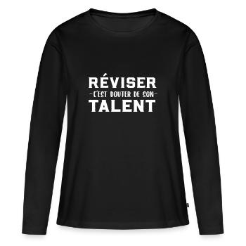 Réviser c'est douter de son talent / Phrase drôle - T-shirt manches longues Premium bio Femme - noir - Devant - Julia (174cm)