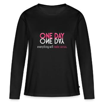 Alles wird einen Sinn ergeben! - Frauen Premium Bio Langarmshirt - Schwarz - Vorne - Julia (174cm)
