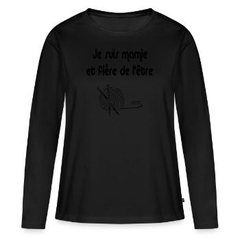 Je suis une mamie et j'en suis fière. mamie fierté - T-shirt manches longues Premium bio Femme - noir - Devant - Julia (174cm)