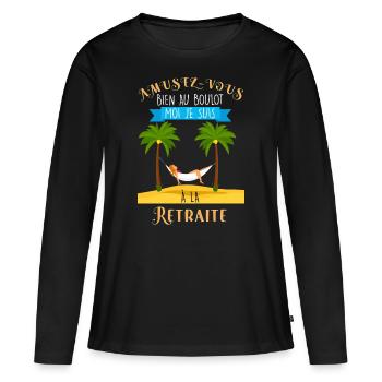 Femme Retraité Humour Pour Collègue - T-shirt manches longues Premium bio Femme - noir - Devant - Julia (174cm)