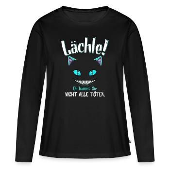 Lächle du Kannst Sie Nicht alle töten - Frauen Premium Bio Langarmshirt - Schwarz - Vorne - Julia (174cm)