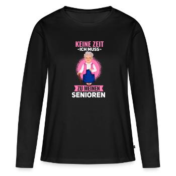 Keine Zeit ich muss zu meinen Senioren - Frauen Premium Bio Langarmshirt - Schwarz - Vorne - Julia (174cm)