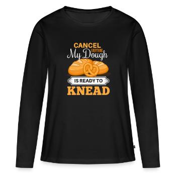 Cooles Brot backen Bäcker Spruch Motiv - Frauen Premium Bio Langarmshirt - Schwarz - Vorne - Julia (174cm)