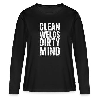 Clean Welds Dirty Mind Welding Welder - Women's Premium Organic Long Sleeve Shirt - black - Front - Julia (174cm)