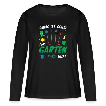 Garten Gärtner Gartenarbeit - Der Garten ruft - Frauen Premium Bio Langarmshirt - Schwarz - Vorne - Julia (174cm)