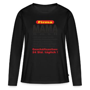BD - Firma Mama Gmbh Geschäftszeiten 24h - Familie - Frauen Premium Bio Langarmshirt - Schwarz - Vorne - Julia (174cm)