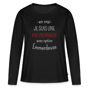 Aveyronnaise avec option Emmerdeuse - T-shirt manches longues Premium bio Femme - noir - Devant - Julia (174cm)
