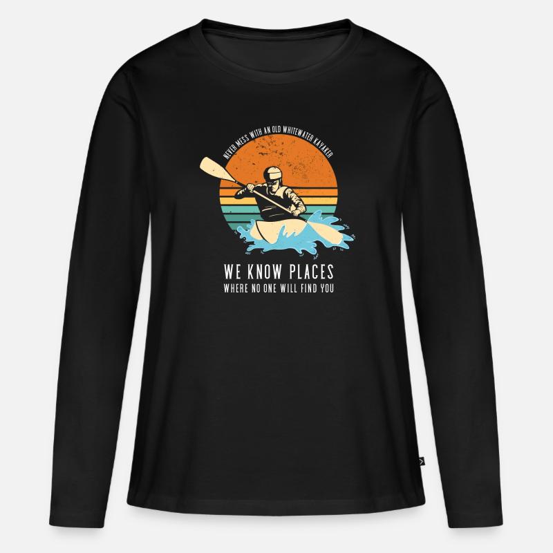 Never Mess With An Old Whitewater Kayaker Kayaking - Frauen Premium Bio Langarmshirt - Schwarz