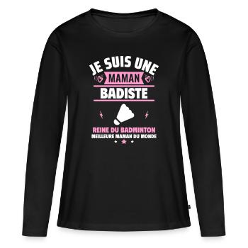 Je suis une maman badiste, cadeau fête des mères - T-shirt manches longues Premium bio Femme - noir - Devant - Julia (174cm)