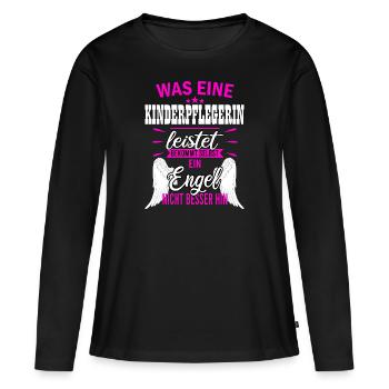 Kinderpflegerin Pflegekraft Kita Beruf Spruch - Frauen Premium Bio Langarmshirt - Schwarz - Vorne - Julia (174cm)