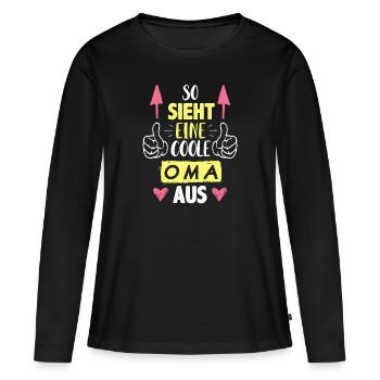 So sieht eine coole Oma aus - Frauen Premium Bio Langarmshirt - Schwarz - Vorne - Julia (174cm)