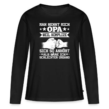 Man nennt mich Opa Lustiger Spruch Geschenk Opi - Frauen Premium Bio Langarmshirt - Schwarz - Vorne - Julia (174cm)