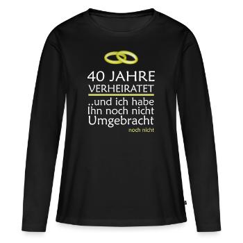 40 Jahre Verheiratet Rubinhochzeit Geschenkidee - Frauen Premium Bio Langarmshirt - Schwarz - Vorne - Julia (174cm)