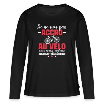 Je ne suis pas accro au vélo - T-shirt manches longues Premium bio Femme - noir - Devant - Julia (174cm)