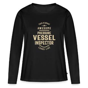 Awesome Pressure Vessel Inspector Job - Women's Premium Organic Long Sleeve Shirt - black - Front - Julia (174cm)