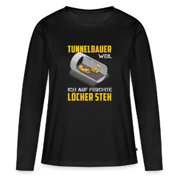 Tunnelbau Feuchte Löcher Lustig Tunnelbau Bagger - Frauen Premium Bio Langarmshirt - Schwarz - Vorne - Julia (174cm)