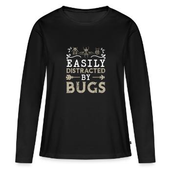 Easily Distracted By Bugs Funny Entomologist Bug - Women's Premium Organic Long Sleeve Shirt - black - Front - Julia (174cm)