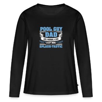 Pool Guy Dad Splash-Tastic Funny Pool Guy Service - T-shirt manches longues Premium bio Femme - noir - Devant - Julia (174cm)