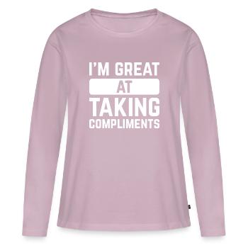 I’m Great At Taking Compliments - Women's Premium Organic Long Sleeve Shirt - dusky pink - Front - Julia (174cm)