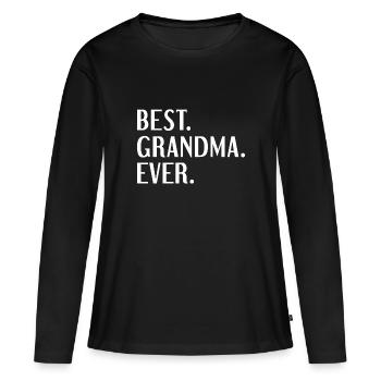 Best Grandma Ever - Women's Premium Organic Long Sleeve Shirt - black - Front - Julia (174cm)