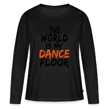 The World is my Dancefloor - Dance Shirt - Women's Premium Organic Long Sleeve Shirt - black - Front - Julia (174cm)