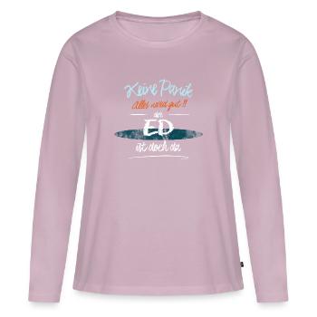 Ed - Keine Panik. Alles wird gut - Frauen Premium Bio Langarmshirt - Altrosa - Vorne - Julia (174cm)