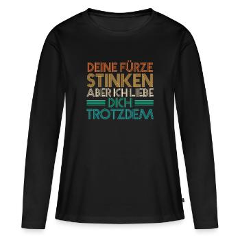 Deine Fürze stinken aber Ich liebe Dich - Frauen Premium Bio Langarmshirt - Schwarz - Vorne - Julia (174cm)