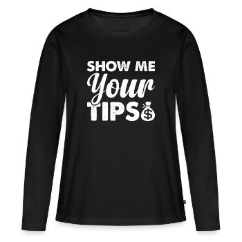 Trinkgeld Tip Kellner Kellnerin Servicekraft - Frauen Premium Bio Langarmshirt - Schwarz - Vorne - Julia (174cm)